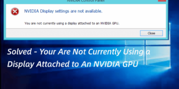 Fixing “You are not Currently Using a Display Attached to an Nvidia GPU”