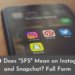 What Does SFS Mean on Instagram