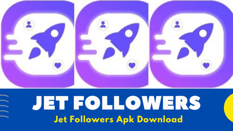 Jetfollower APK Download
